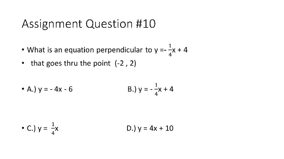 Assignment Question #10 • 
