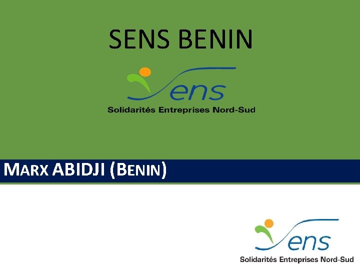 SENS BENIN MARX ABIDJI (BENIN) 