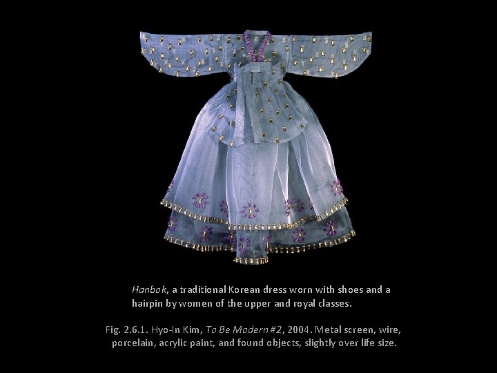 Hanbok, a traditional Korean dress worn with shoes and a hairpin by women of