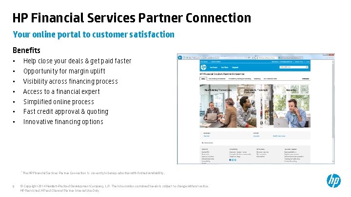 HP Financial Services Partner Connection Your online portal to customer satisfaction Benefits • •