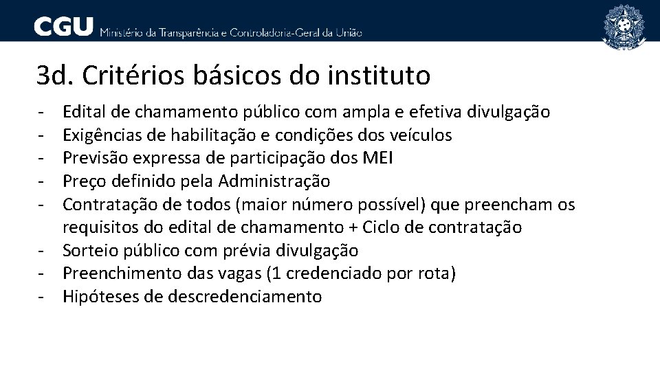 3 d. Critérios básicos do instituto - Edital de chamamento público com ampla e