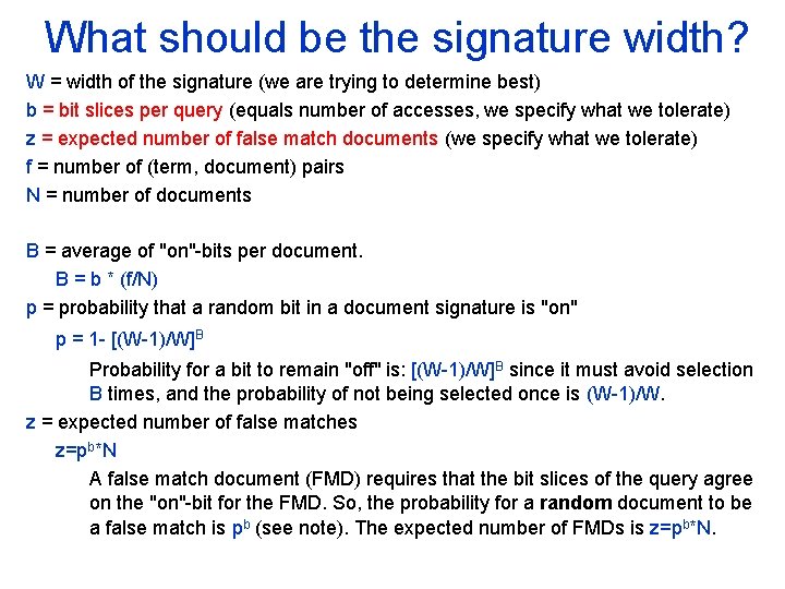 What should be the signature width? W = width of the signature (we are