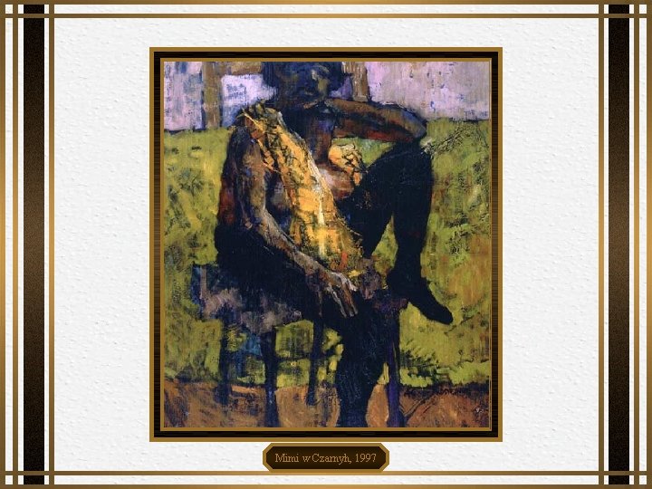 Mimi w Czarnyh, 1997 Mimi w Czarnyh, 1997