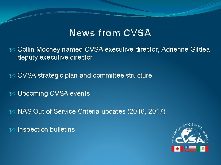 News from CVSA Collin Mooney named CVSA executive director, Adrienne Gildea deputy executive director News from CVSA Collin Mooney named CVSA executive director, Adrienne Gildea deputy executive director