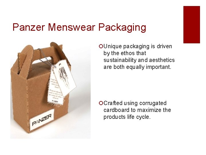 Panzer Menswear Packaging ¡Unique packaging is driven by the ethos that sustainability and aesthetics