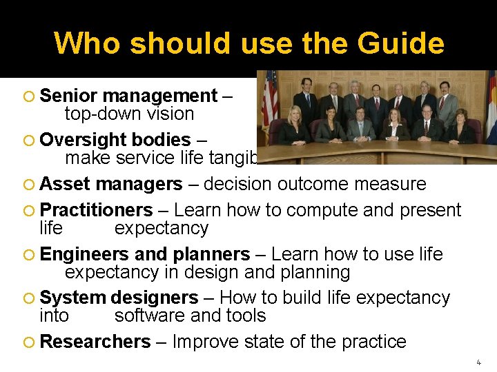 Who should use the Guide Senior management – top-down vision Oversight bodies – make