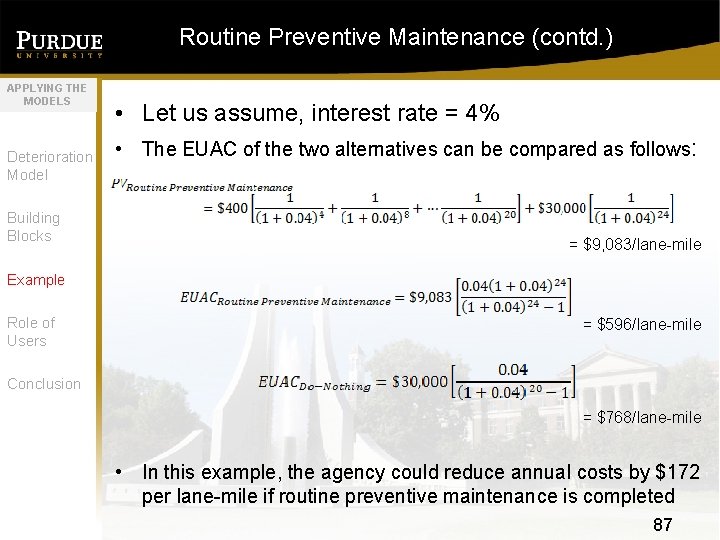 Routine Preventive Maintenance (contd. ) APPLYING THE MODELS Deterioration Model Building Blocks • Let