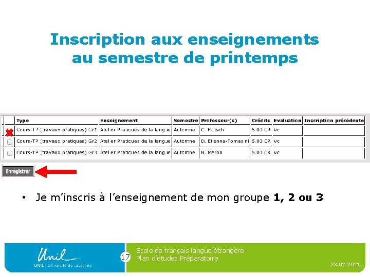 Inscription aux enseignements au semestre de printemps • Je m’inscris à l’enseignement de mon