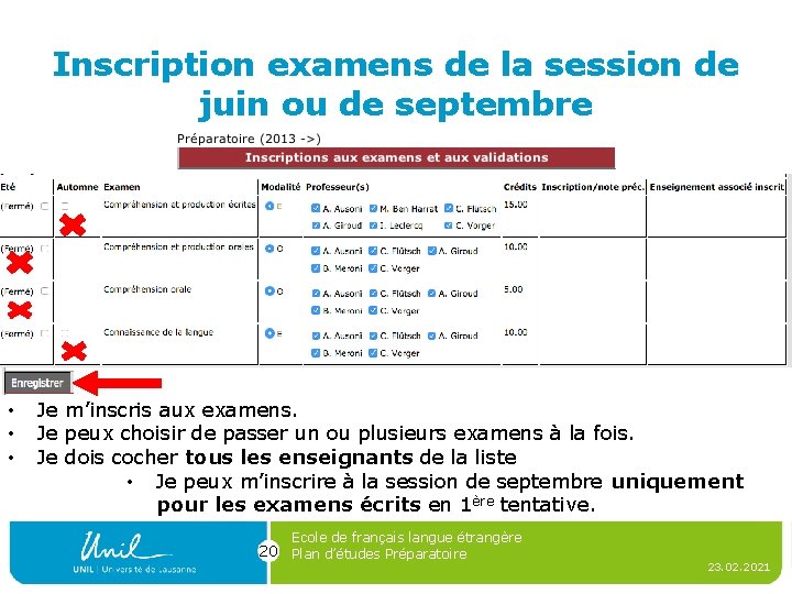 Inscription examens de la session de juin ou de septembre • • • Je