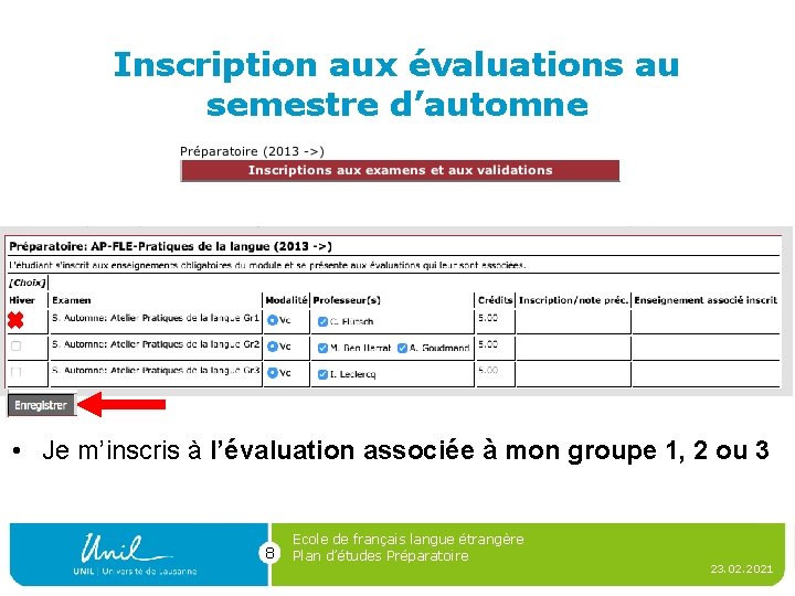 Inscription aux évaluations au semestre d’automne • Je m’inscris à l’évaluation associée à mon