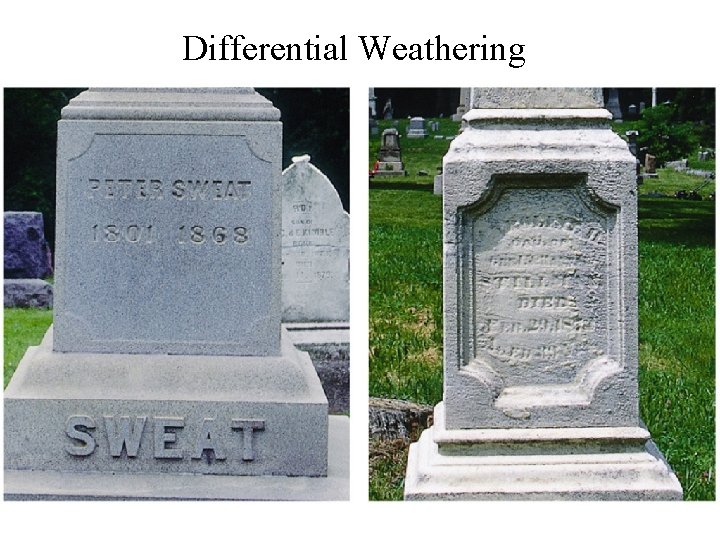 Differential Weathering 