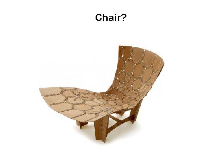 Chair? 