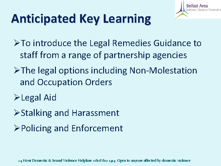 Anticipated Key Learning ØTo introduce the Legal Remedies Guidance to staff from a range Anticipated Key Learning ØTo introduce the Legal Remedies Guidance to staff from a range