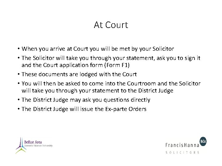 At Court • When you arrive at Court you will be met by your At Court • When you arrive at Court you will be met by your