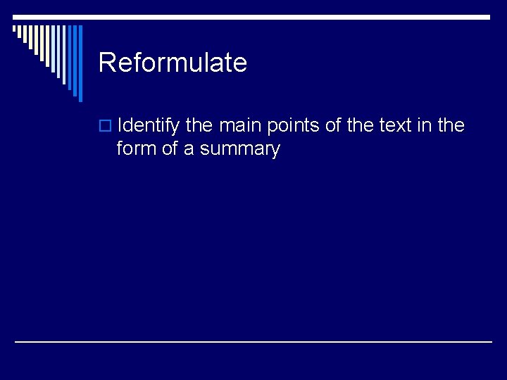 Reformulate o Identify the main points of the text in the form of a