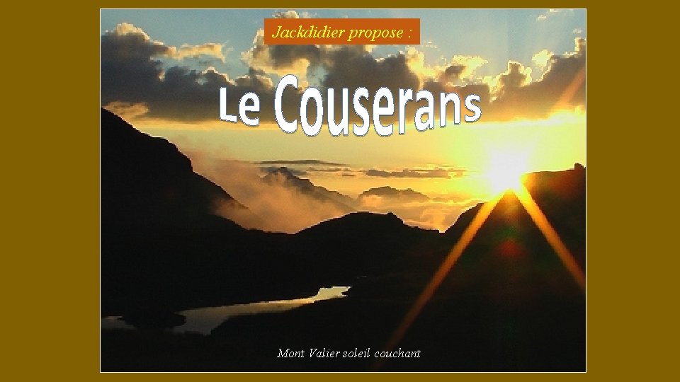 Jackdidier propose : Mont Valier soleil couchant 