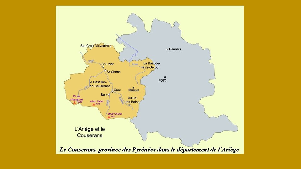 Le Couserans, province des Pyrénées dans le département de l’Ariège 