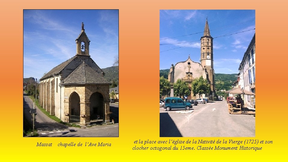 Massat chapelle de l’Ave Maria et la place avec l’église de la Nativité de