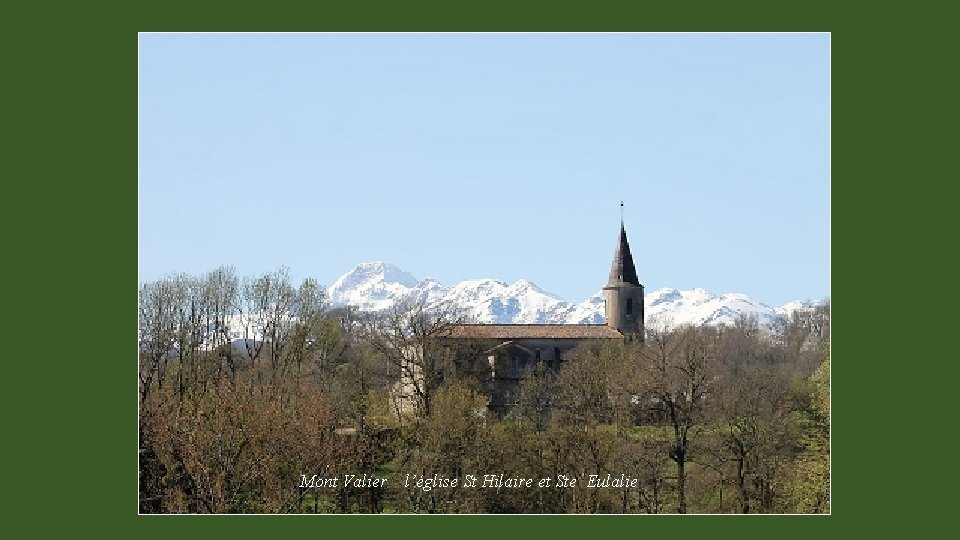 Mont Valier l’église St Hilaire et Ste Eulalie 