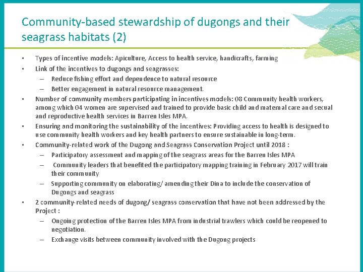 Community-based stewardship of dugongs and their seagrass habitats (2) • • • Types of