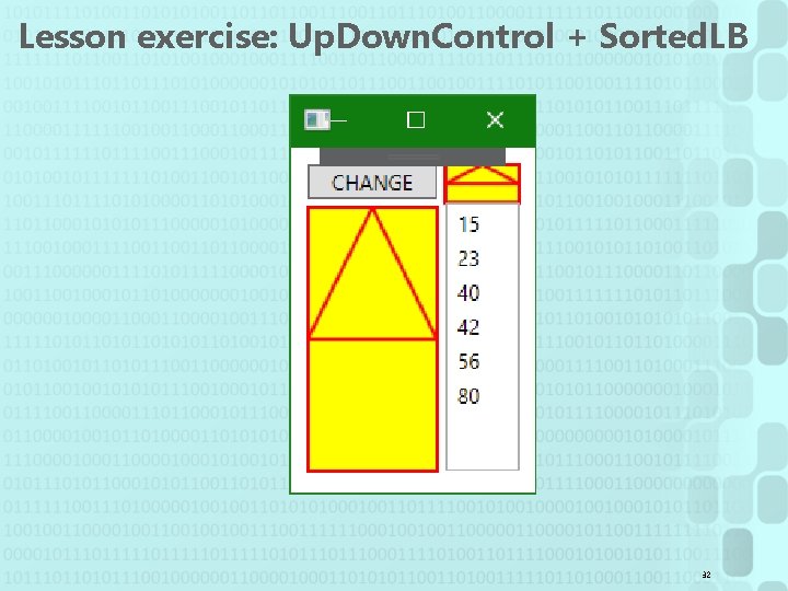 Lesson exercise: Up. Down. Control + Sorted. LB 32 