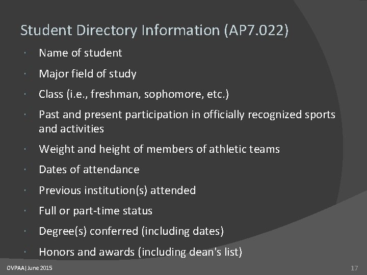 Student Directory Information (AP 7. 022) Name of student Major field of study Class