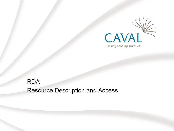 RDA Resource Description and Access 