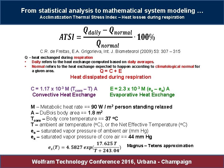 From statistical analysis to mathematical system modeling … Acclimatization Thermal Stress Index – Heat