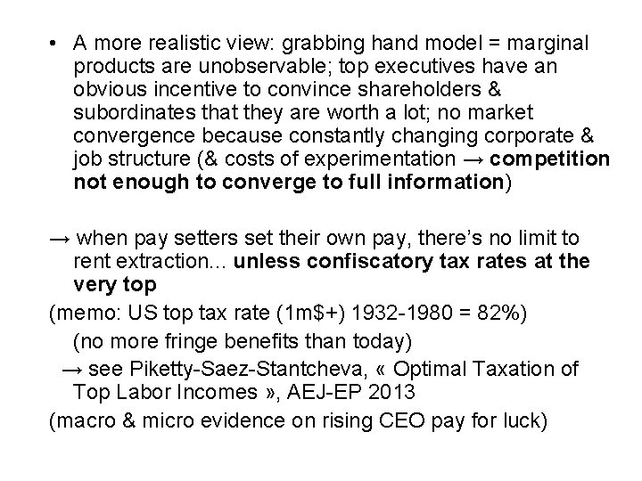  • A more realistic view: grabbing hand model = marginal products are unobservable;