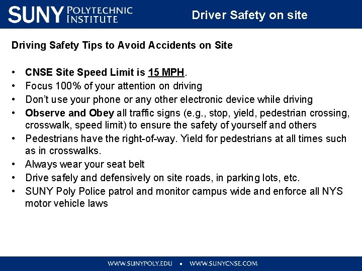 Driver Safety on site Driving Safety Tips to Avoid Accidents on Site • •