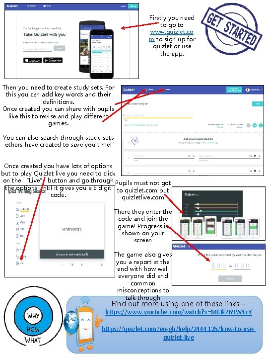 Firstly you need to go to www. quizlet. co m to sign up for