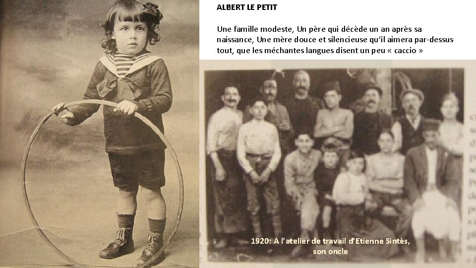 ALBERT LE PETIT Une famille modeste, Un père qui décède un an après sa