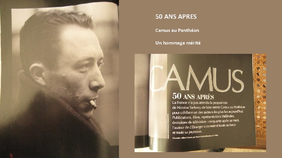 50 ANS APRES Camus au Panthéon Un hommage mérité 