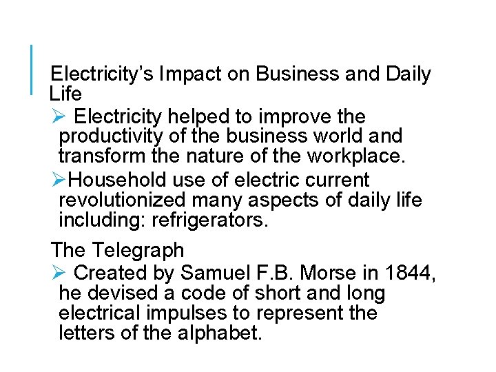 CHAPTER 13 NOTES SECTION 1 A TECHNOLOGICAL REVOLUTION