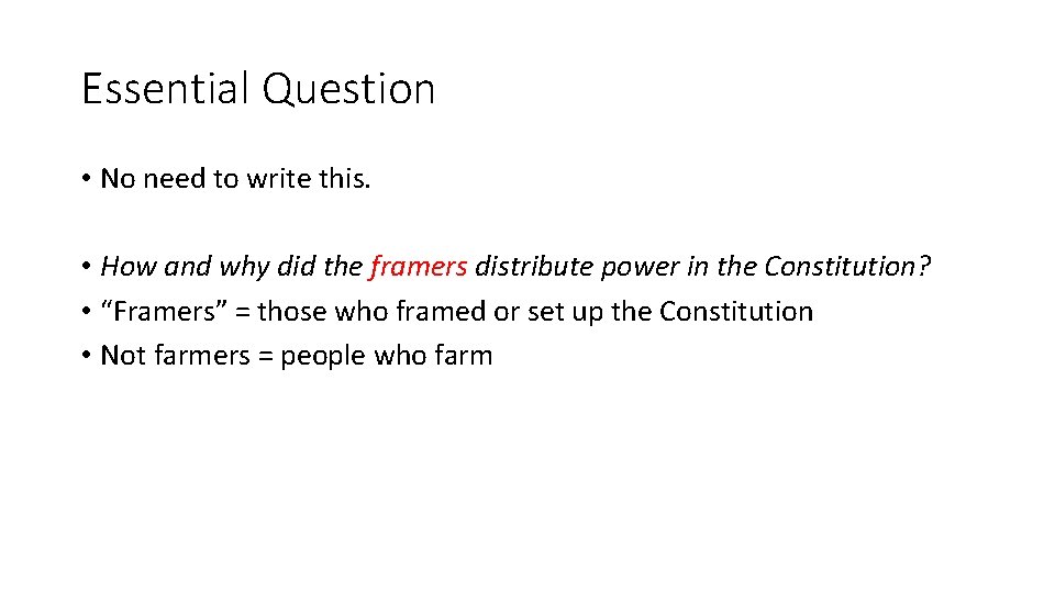 Essential Question • No need to write this. • How and why did the Essential Question • No need to write this. • How and why did the