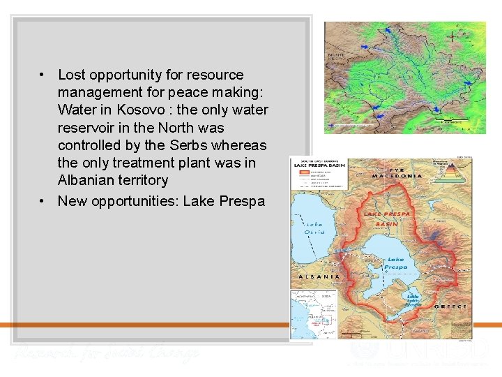  • Lost opportunity for resource management for peace making: Water in Kosovo :