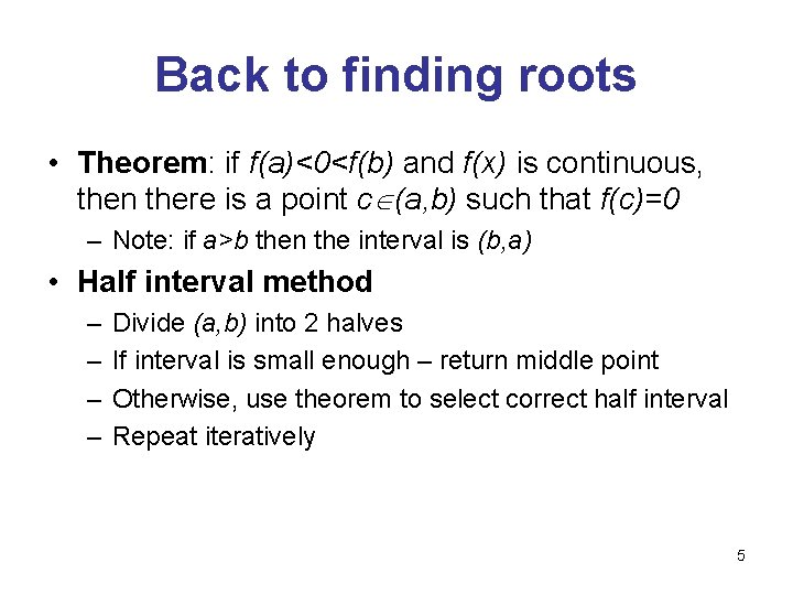 Outline High Order Procedures Finding Roots Compose Functions