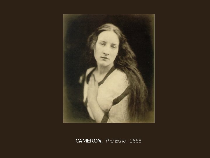 CAMERON, The Echo, 1868 