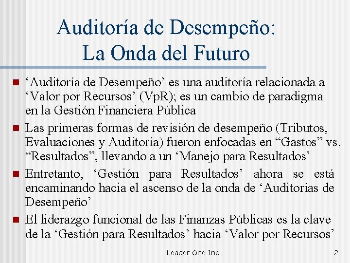 Auditora de Desempeo Administrando para Resultados hacia Valor