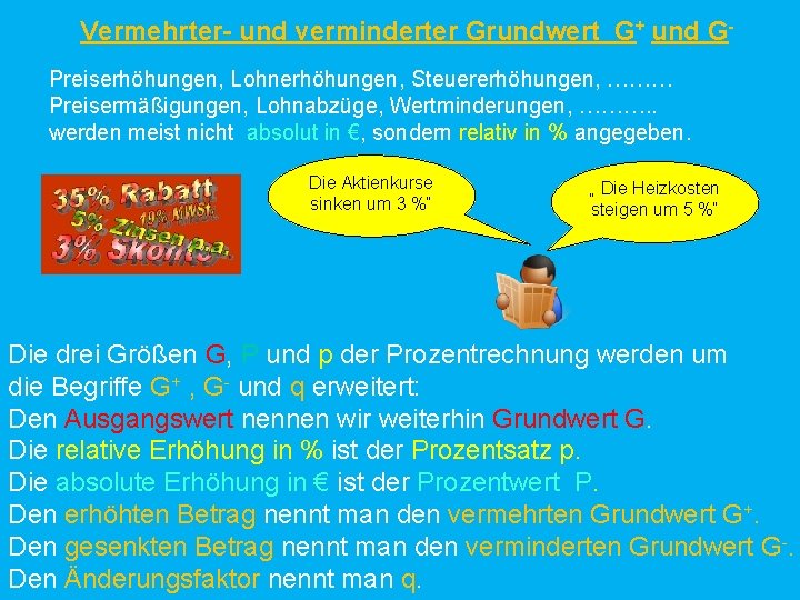 Vermehrter und verminderter Grundwert G und GPreiserhhungen Lohnerhhungen