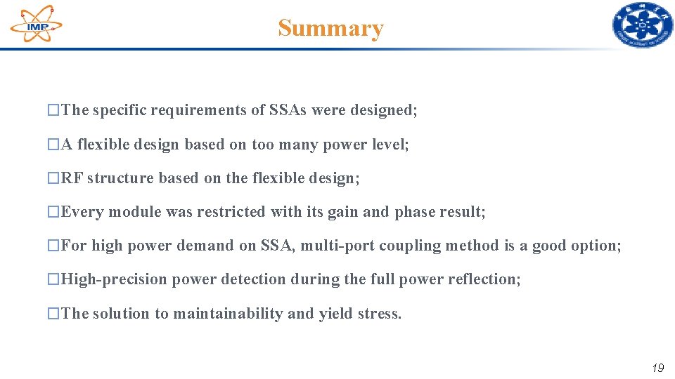 Summary �The specific requirements of SSAs were designed; �A flexible design based on too Summary �The specific requirements of SSAs were designed; �A flexible design based on too