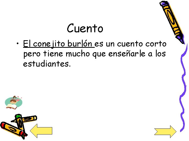 Cuento • El conejito burlón es un cuento corto pero tiene mucho que enseñarle