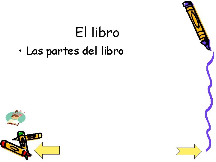 El libro • Las partes del libro 