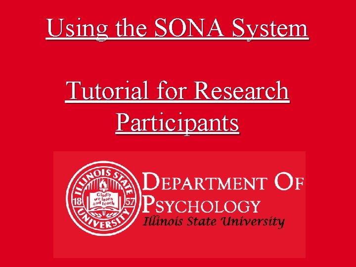 Using the SONA System Tutorial for Research Participants 