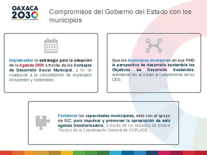 Compromisos del Gobierno del Estado con los municipios Implementar la estrategia para la adopción