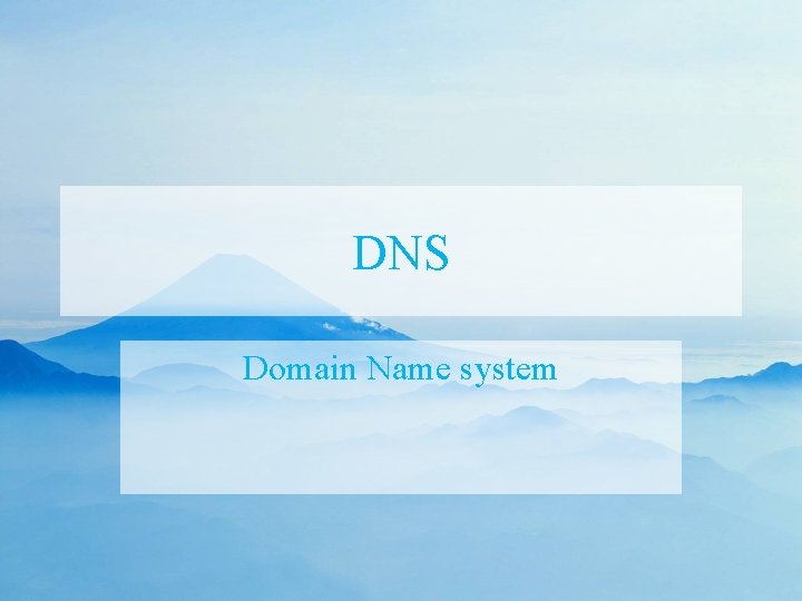 DNS Domain Name system 