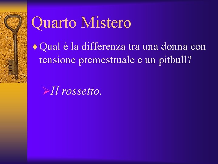 Quarto Mistero ¨ Qual è la differenza tra una donna con tensione premestruale e