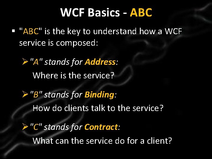 - ABC Click to. WCF edit. Basics Master title style § "ABC" is the
