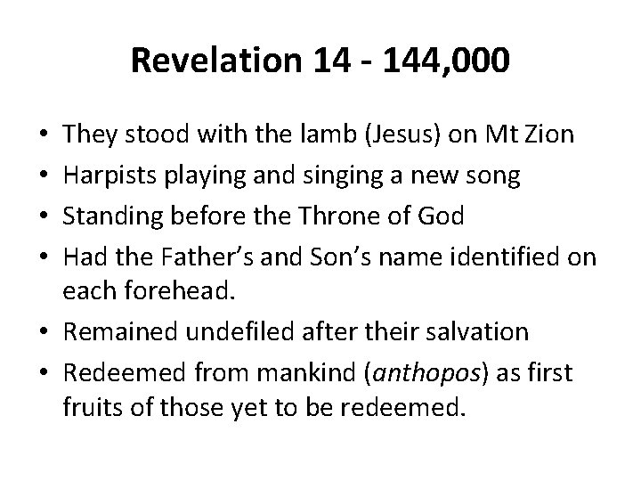 Revelation 14 - 144, 000 They stood with the lamb (Jesus) on Mt Zion