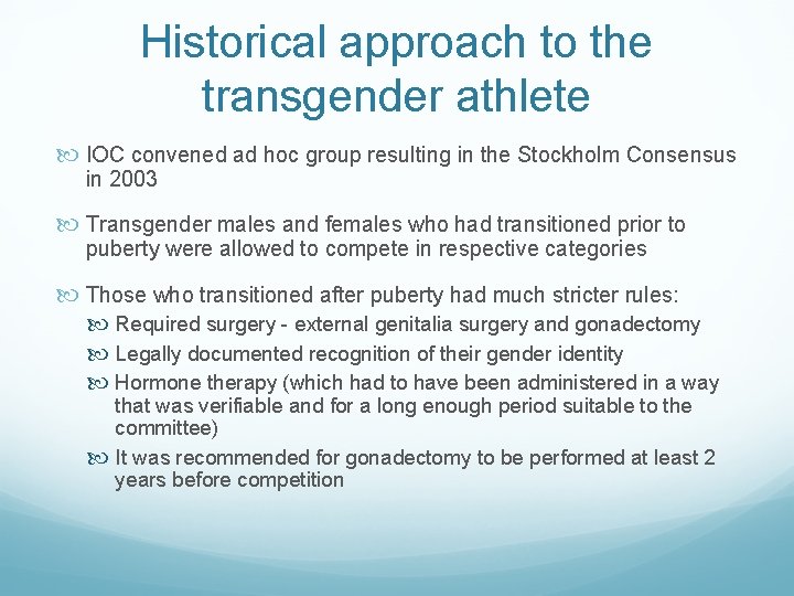 Historical approach to the transgender athlete IOC convened ad hoc group resulting in the